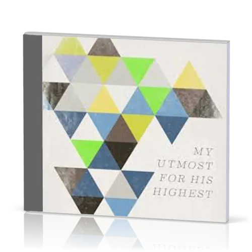 My Utmost for His Highest - [CD]