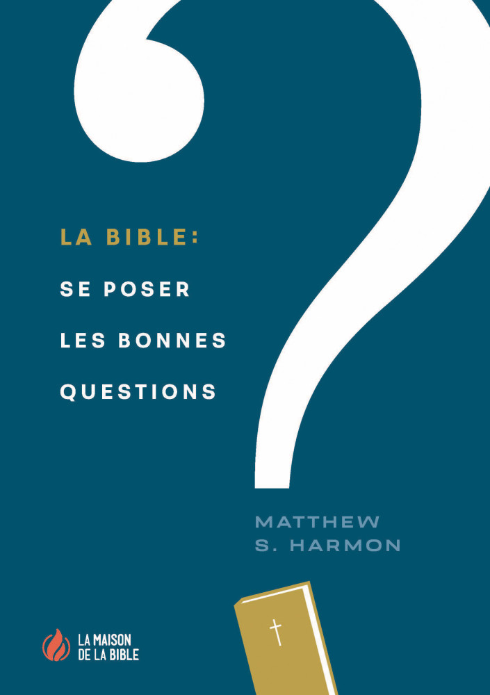 La Bible : se poser les bonnes questions - PDF