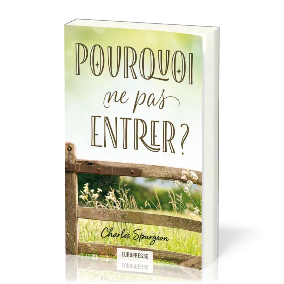 Pourquoi ne pas entrer ?