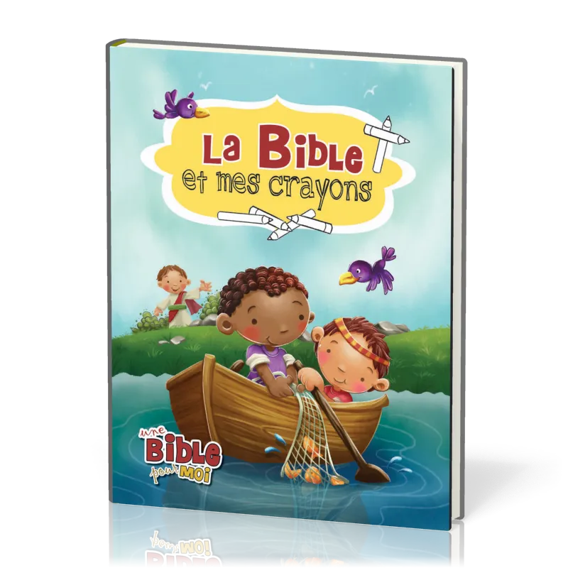 Bible et mes crayons (La) - 2ème édition
