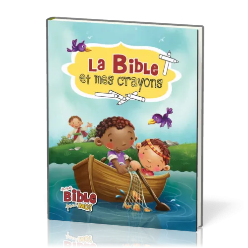 Bible et mes crayons (La) - 2ème édition