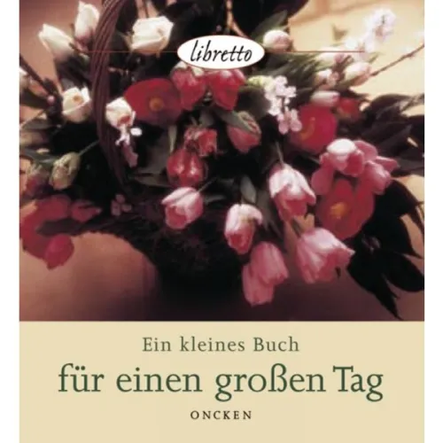 EIN KLEINES BUCH FÜR EINEN GROSSEN TAG