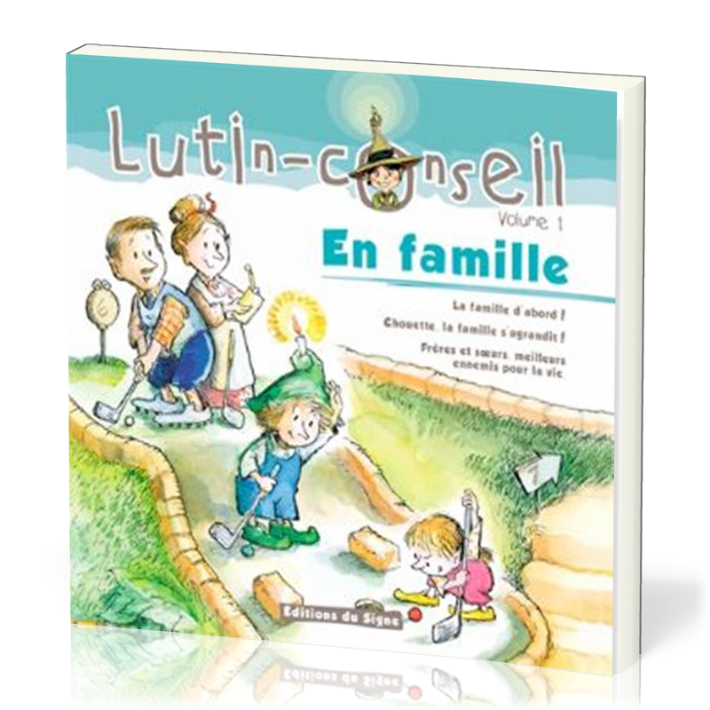 En famille! - La famille d'abord-chouette la famille s'agrandit, Collection: lutin-conseil pour...