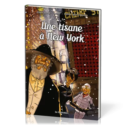 Une tisane à New York [BD] - Les Explorateurs, tome 5
