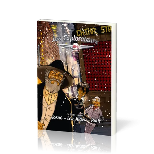 Explorateurs (Les) - Tome 7 - Josué, Les Juges, Ruth