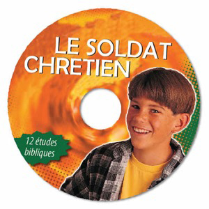 SOLDAT CHRÉTIEN (LE) - CD ROM 12 ÉTUDES POUR ADOS (ADAPTABLE EN 24 ÉTUDES) 11-15 ANS (ADAPTABLE...