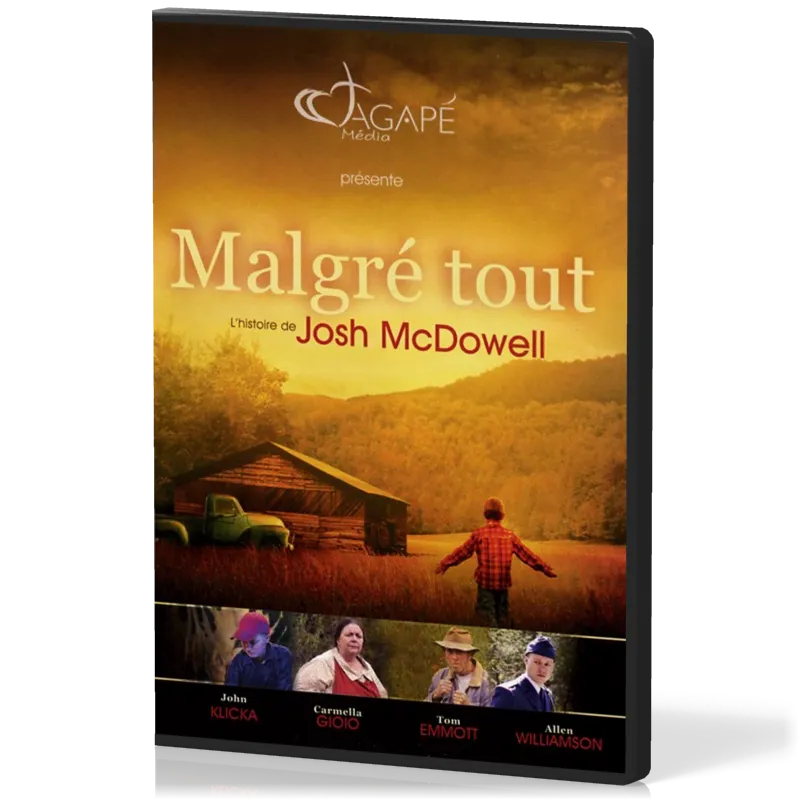 Malgré tout - [DVD, 2014] L'histoire de Josh McDowell
