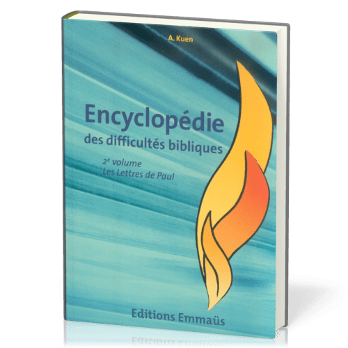 Lettres de paul  (Les) - Encyclopédie des difficultés bibliques - Volume 6