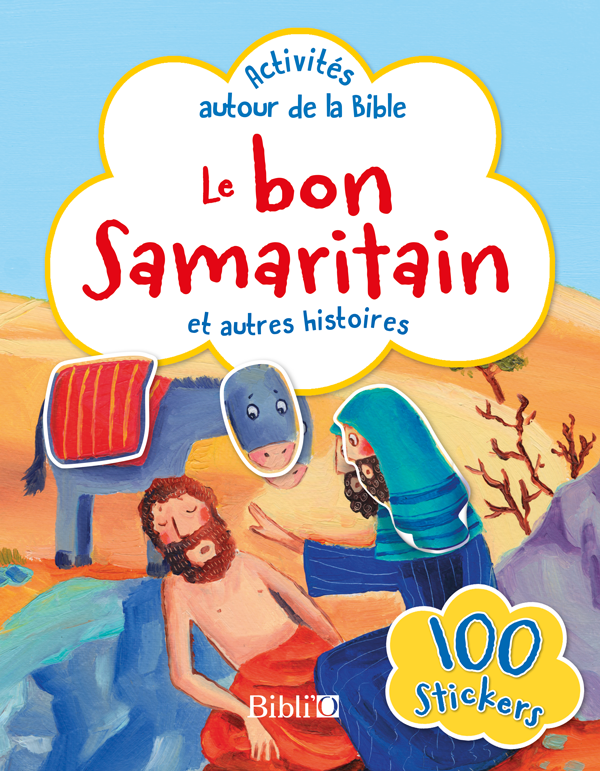 Bon Samaritain (Le) - Activités autour de la Bible