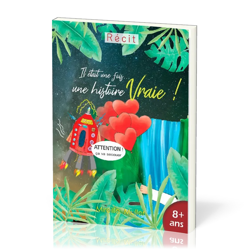 Il était une fois une histoire vraie !