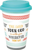Porzellan-Becher The Lord your God is with you