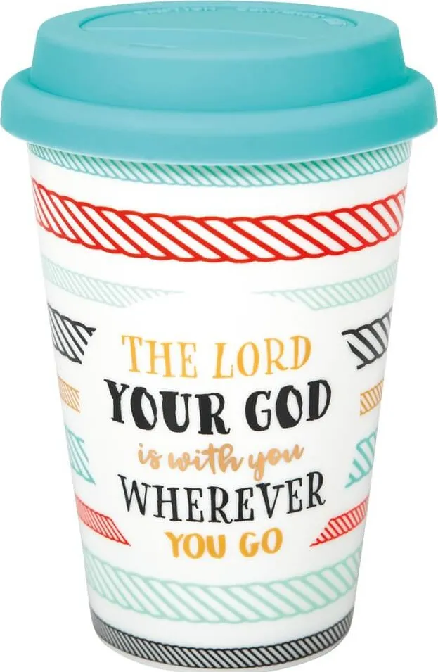 Tasse gobelet avec couvercle - "The Lord your God is with you wherever you go" - Rubans