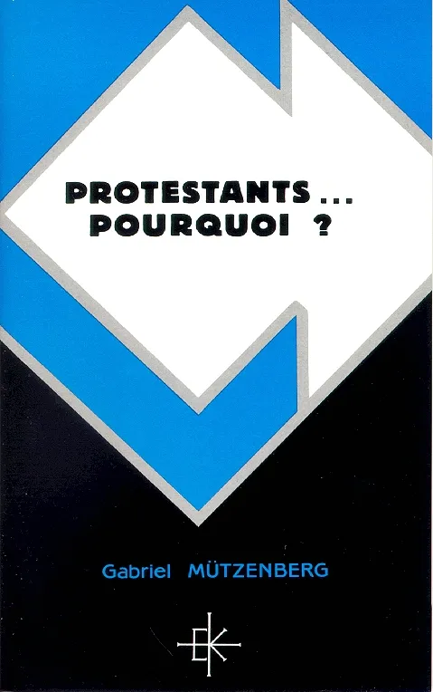 Protestants... pourquoi?