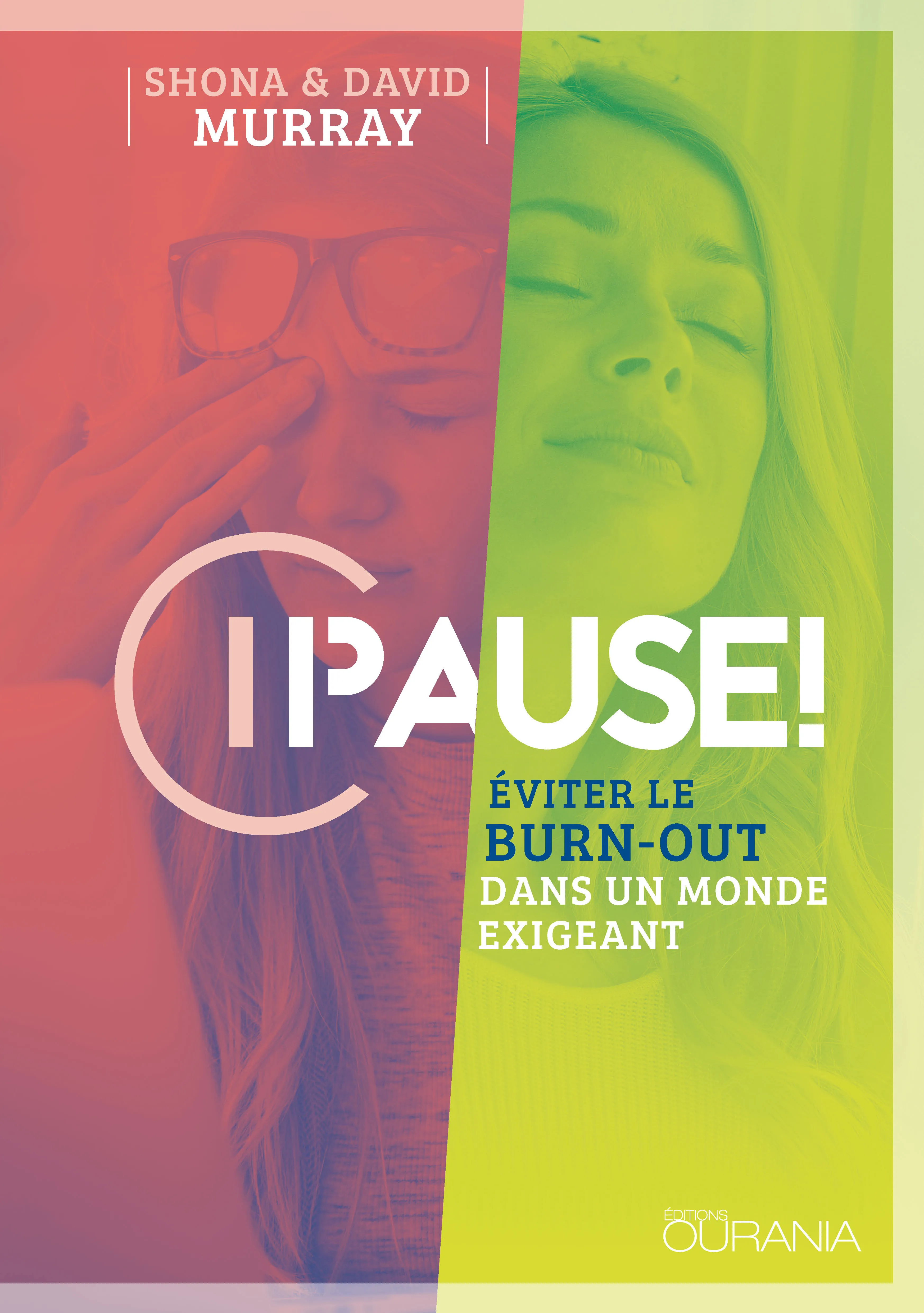 Pause! - Éviter le burn-out dans un monde exigeant - ePub
