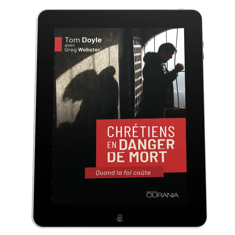 Chrétiens en danger de mort - Quand la foi coûte - EBOOK