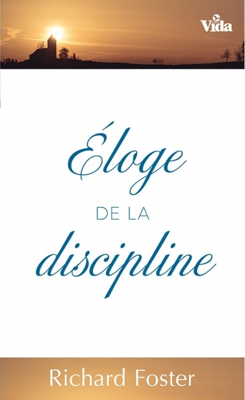 Éloge de la discipline (L')