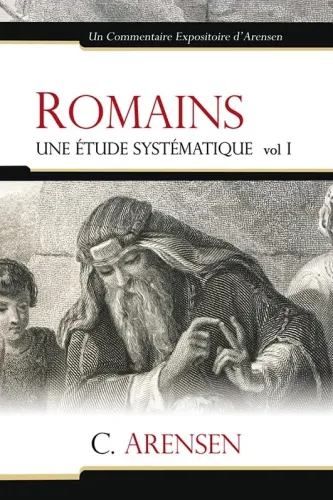Romains - Une étude systématique, volume I