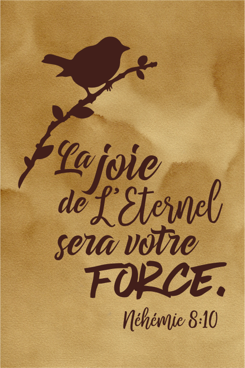 Tableau au café "La joie de L'Eternel sera votre force." Néhémie 8:10 - 30x40cm