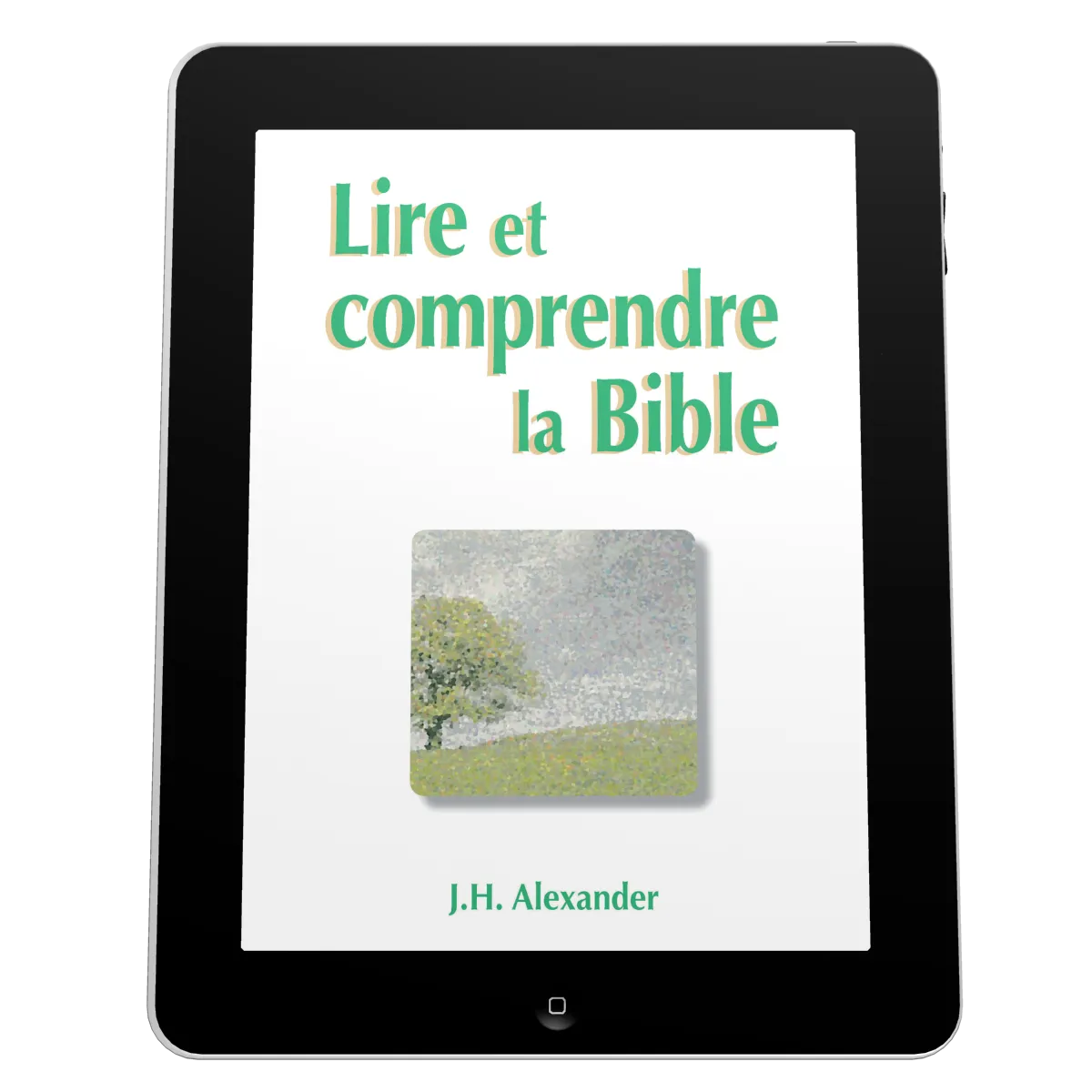 Lire et comprendre la Bible - Ebook