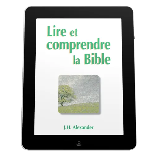 Lire et comprendre la Bible - Ebook
