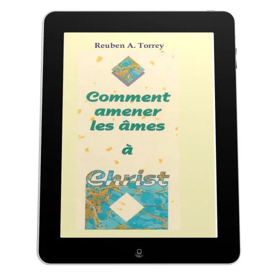 Comment amener les âmes à Christ? - ePub