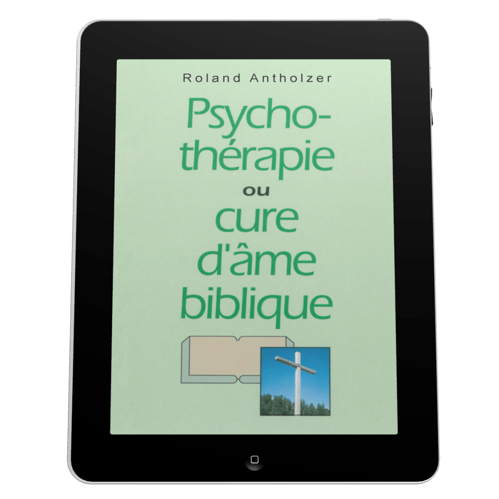 Psychothérapie ou cure d'âme biblique - Ebook