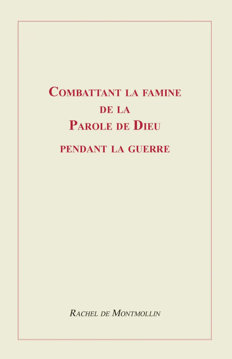 Combattant la famine de la Parole de Dieu pendant la guerre - ePub