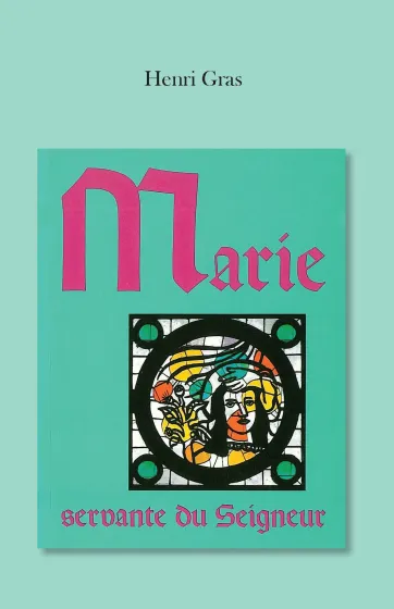 Marie servante du Seigneur - ePub