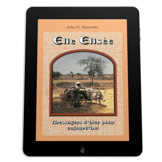 Elie Elisée - Messagers d'hier pour aujourd'hui - ePub