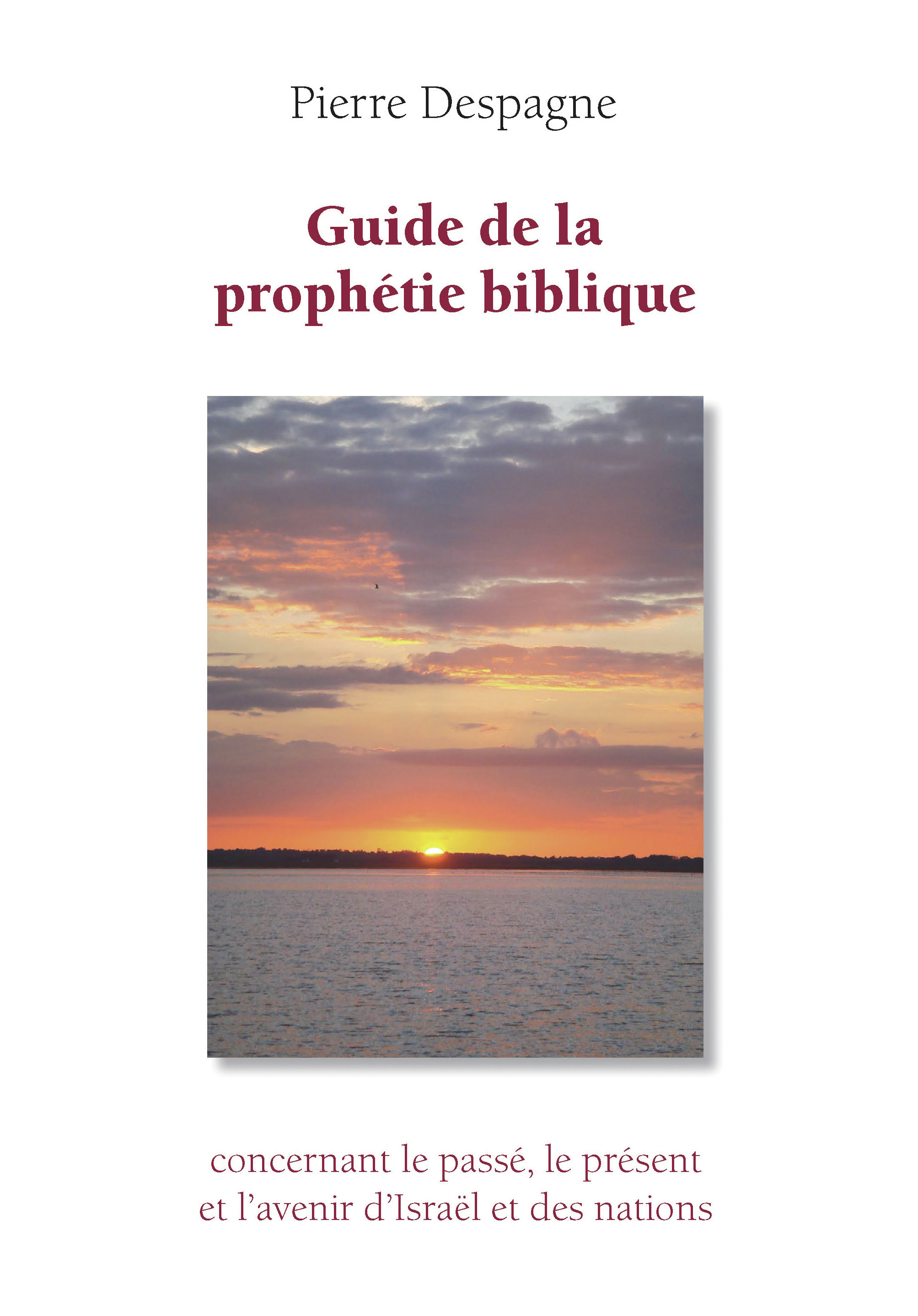 Guide de la prophétie biblique - ePub
