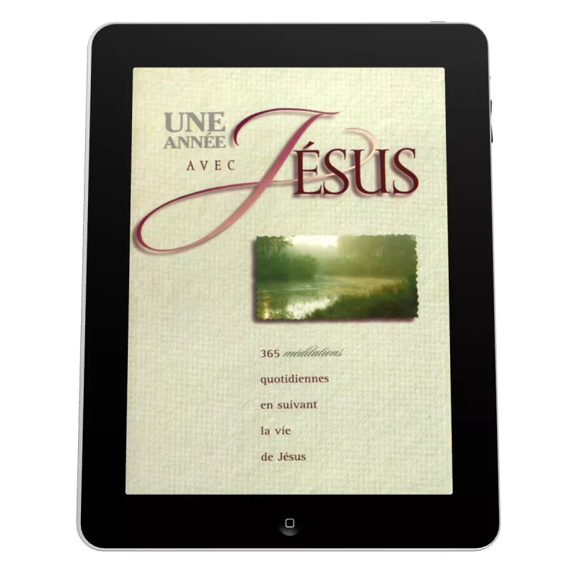 Une année avec Jésus - 365 méditations quotidiennes - ebook