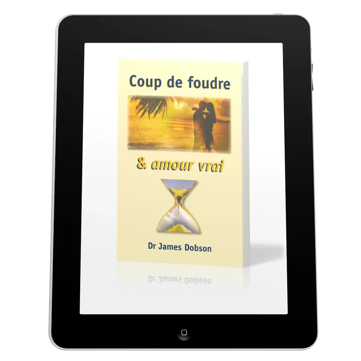 Coup de foudre et amour vrai - Ebook