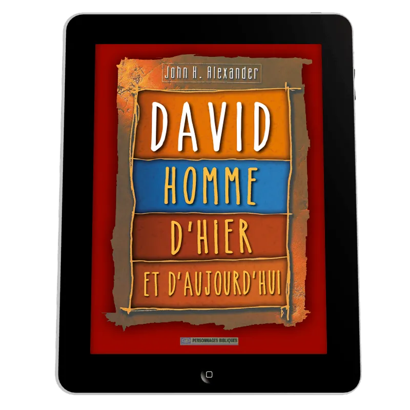 David, homme d'hier et d'aujourd'hui - Ebook