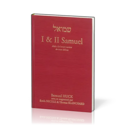 I & II Samuel - Aide à la lecture cursive du texte hébreu