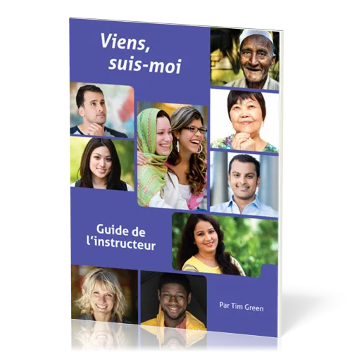 Viens, suis-moi - Guide de l'instructeur
