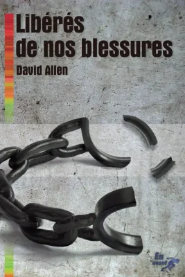 Libérés de nos blessures - ePub