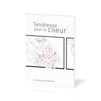 Tendresse pour le coeur