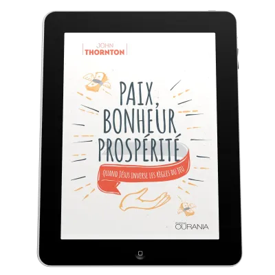Paix, bonheur, prospérité - Quand Jésus inverse les règles du jeu - EBOOK