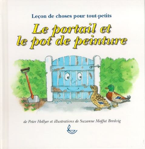 Portail et le pot de peinture (Le)