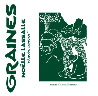 Graines - Parole contée