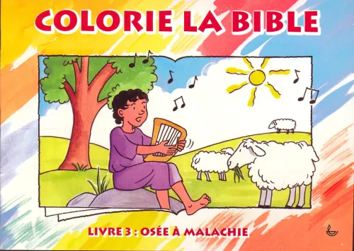 Osée à Malachie - Colorie la Bible, livre 3