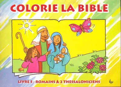 Romains à 2 Thessaloniciens - Colorie la Bible, livre 5
