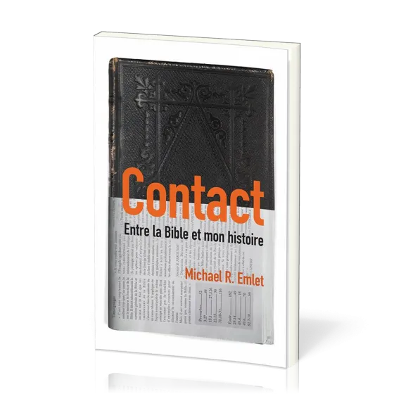 Contact  - Entre la Bible et mon histoire