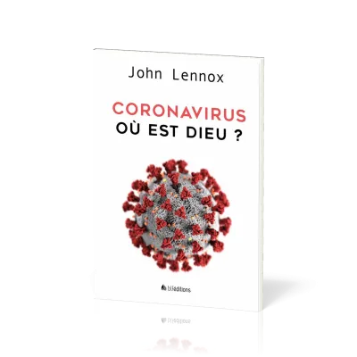 Coronavirus : où est Dieu ?