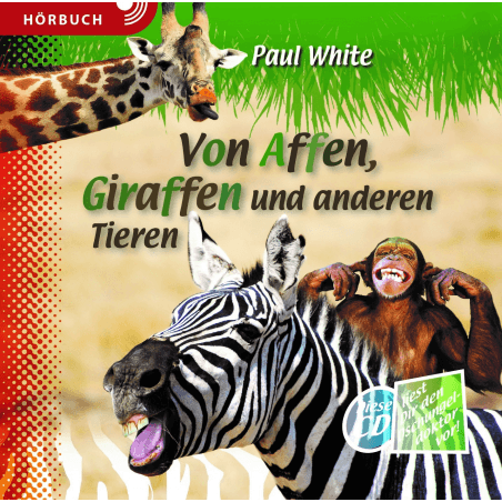 Von Affen, Giraffen und anderen Tieren - Hörbuch [MP3]