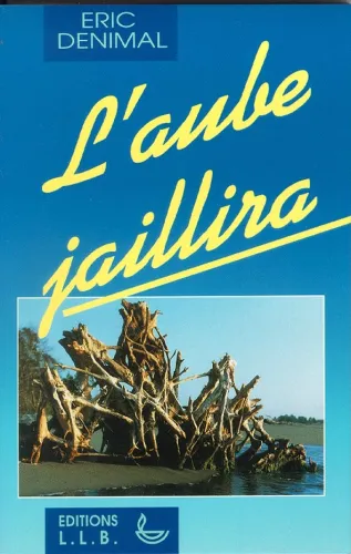 Aube jaillira (L')