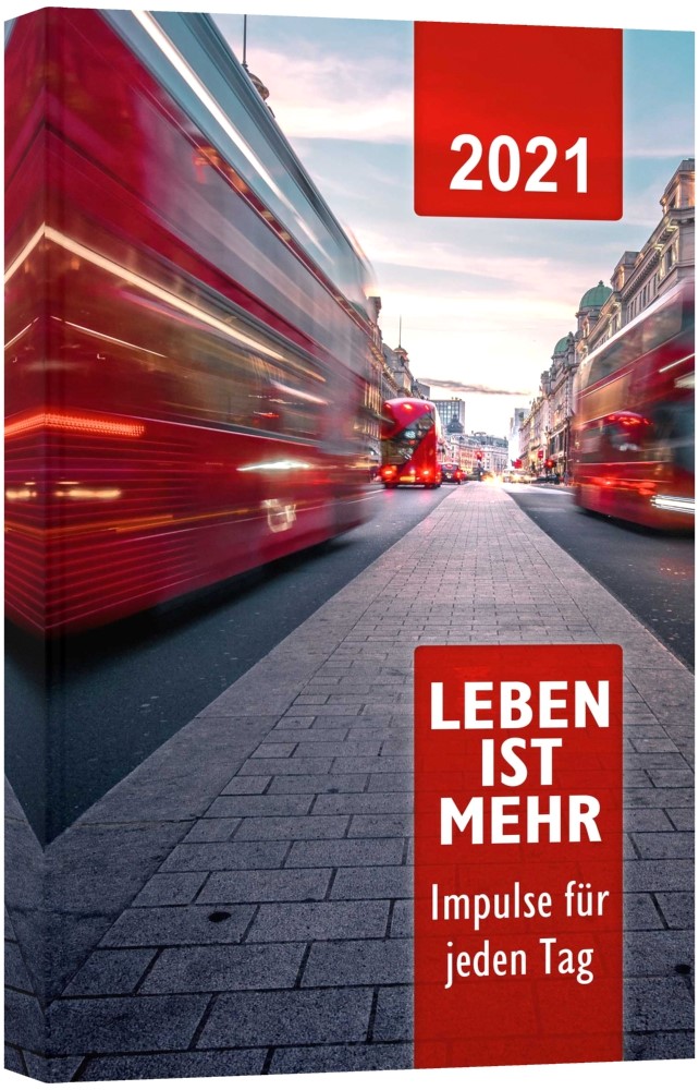 Leben ist mehr (Paperback) - Impulse für jeden Tag