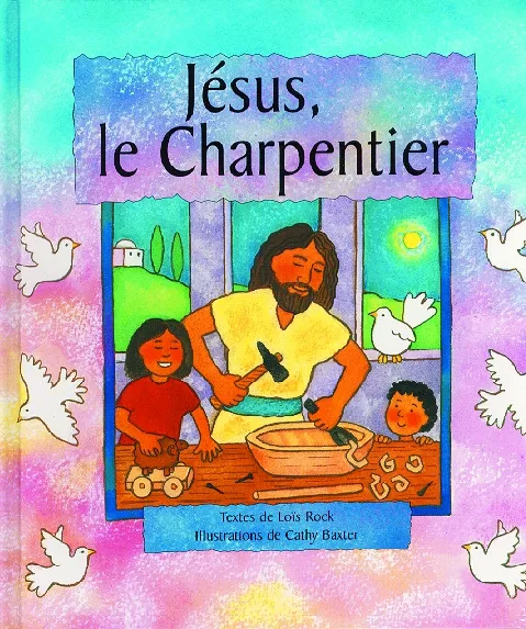 Jésus le charpentier