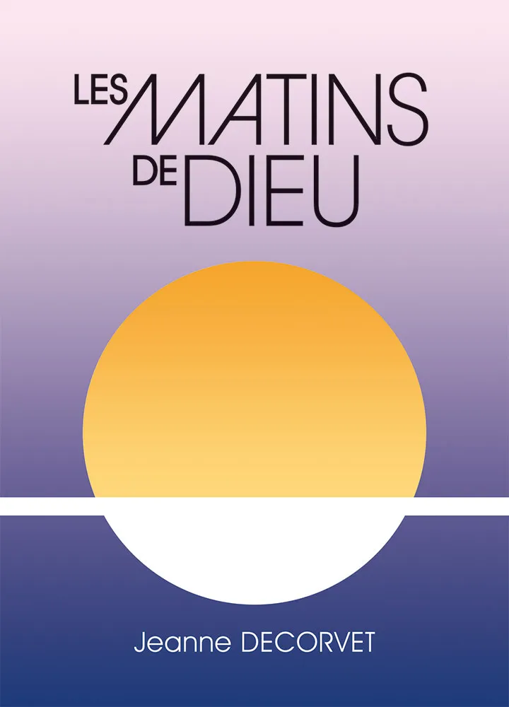 Matins de Dieu (Les)