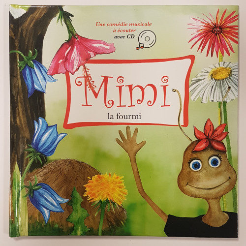 Mimi la fourmi - avec CD